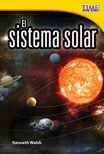 el sistema solar the solar system time for kids nonfiction readers spanish edition PDF