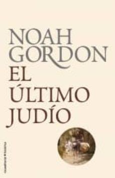 el ultimo judio roca editorial historica spanish edition Kindle Editon