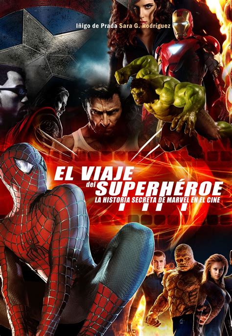 el viaje del super heroe la historia secreta de marvel en el cine PDF