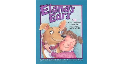 elanas ears or how i became the best big sister in the world Epub