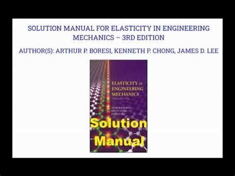 elasticity in engineering mechanics boresi solution manual Epub