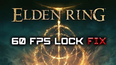 elden ring 60 fps cap