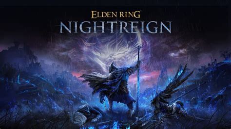 Elden Ring Night Reign Walkthrough