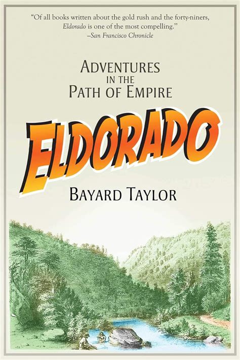 eldorado or adventures in the path of empire Kindle Editon