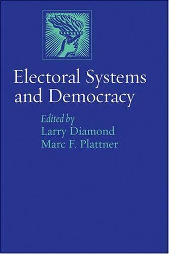 electoral systems and democracy a journal of democracy book Kindle Editon