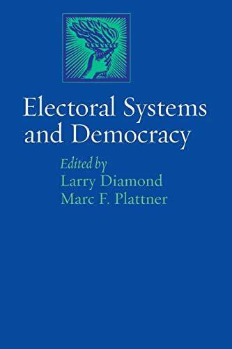 electoral systems and democracy a journal of democracy book Kindle Editon