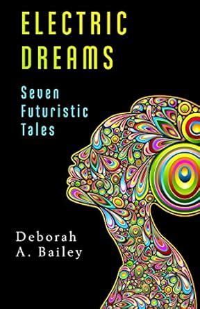 electric dreams seven futuristic tales Reader