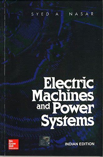 electric machines and power systems volume i electric machines Reader