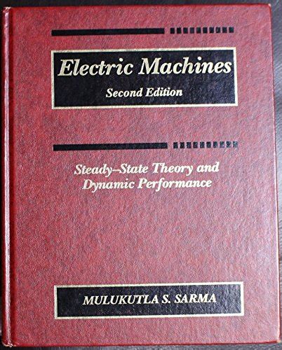 electric machines steady state theory and dynamic performance Kindle Editon