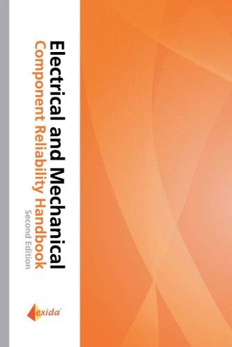 electrical and mechanical component reliability handbook Kindle Editon