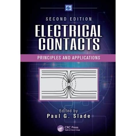 electrical contacts principles and applications second edition Reader