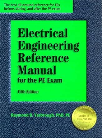 electrical engineering reference manual for the pe exam Kindle Editon