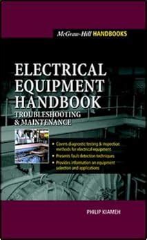 electrical equipment handbook troubleshooting and maintenance PDF