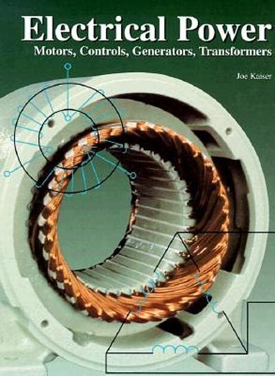 electrical power motors controls generators transformers Kindle Editon