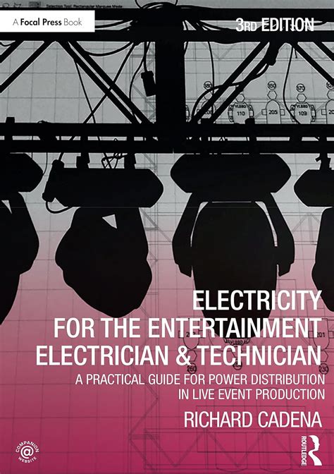 electricity for the entertainment electrician and technician Epub