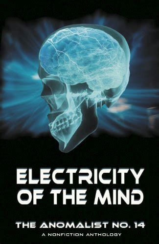 electricity of the mind the anomalist 14 Kindle Editon