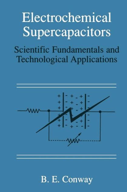 electrochemical supercapacitors scientific fundamentals and technological applications Epub