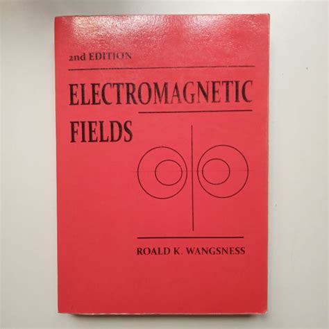 electromagnetic fields 2nd edition Reader