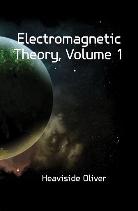electromagnetic theory vol 1 Reader