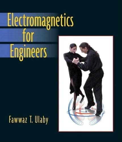 electromagnetics for engineers 2005 fawwaz tayssir ulaby Epub