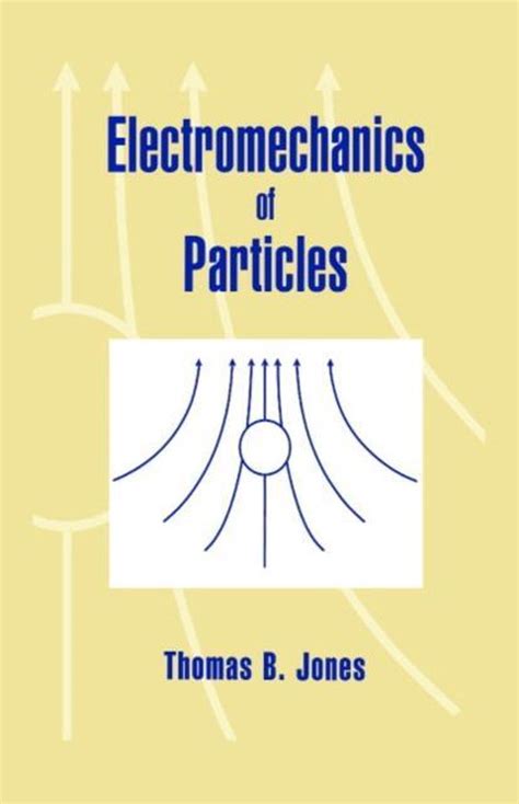 electromechanics of particles PDF