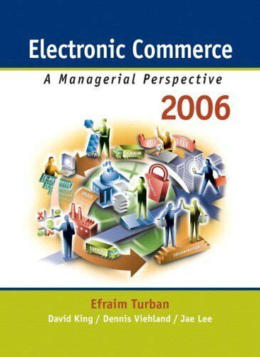 electronic commerce a managerial perspective 2006 4th edition PDF