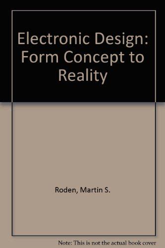 electronic design from concept to reality fourth edition solution manual pdf PDF