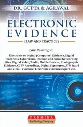 electronic evidence law and practice electronic evidence law and practice Reader