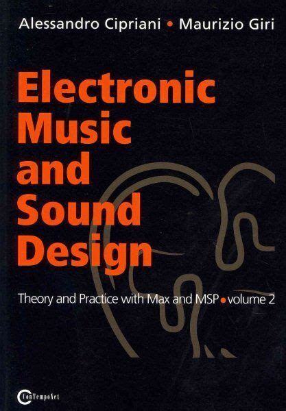 electronic music and sound design theory and practice with max and msp volume 2 Kindle Editon