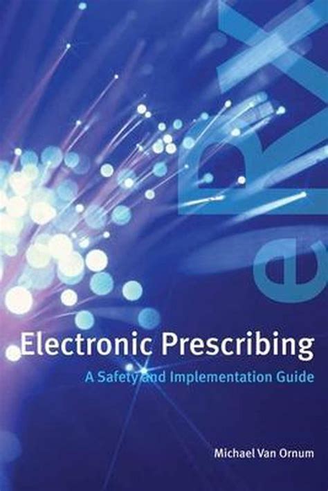 electronic prescribing a safety and implementation guide PDF