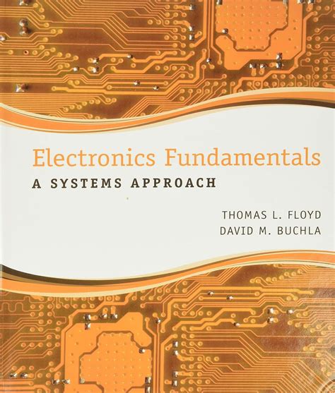 electronics fundamentals a systems approach Doc