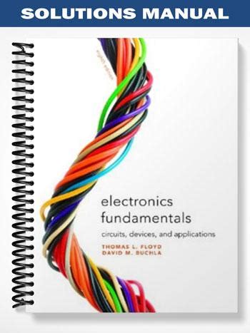 electronics fundamentals floyd 8th edition solution Kindle Editon