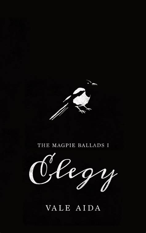 elegy magpie ballads volume 1 online Kindle Editon