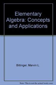 elementary algebra concepts applications 8th edition Reader