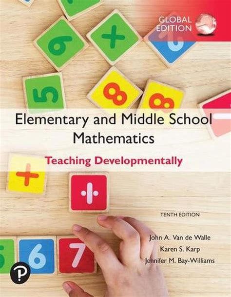 elementary and middle school mathematics teaching developmentally Kindle Editon
