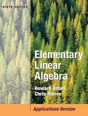 elementary linear algebra 9th edition anton Reader