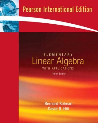 elementary linear algebra with applications 9th edition Reader