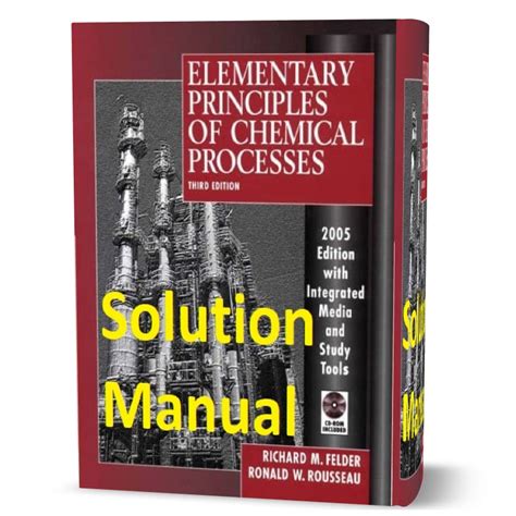 elementary principles of chemical processes 3rd edition solutions Kindle Editon