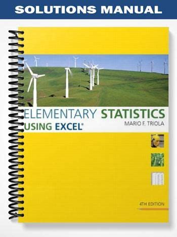 elementary statistics using excel 4th edition solutions manual PDF