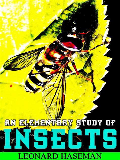 elementary study insects leonard haseman Epub