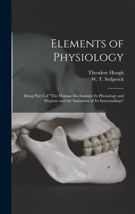 elements physiology being human mechanism Doc