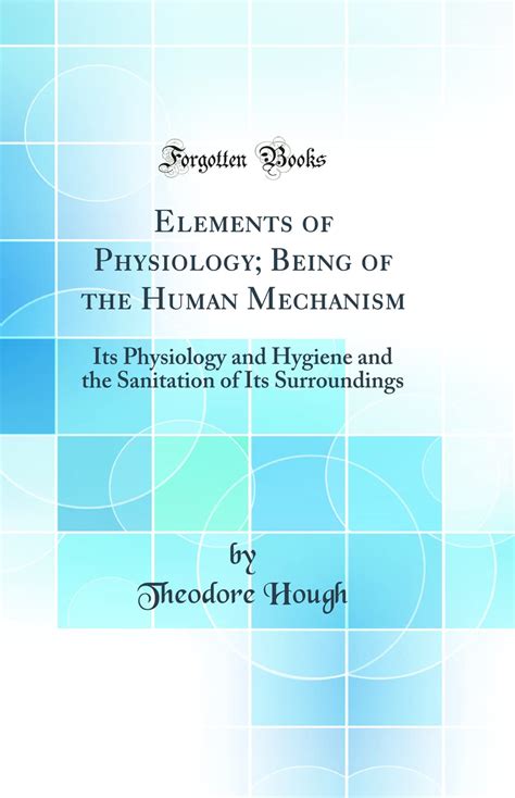 elements physiology being human mechanism Doc