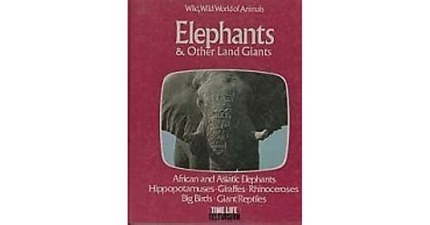 elephants other land giants serie wild wild world of animals Reader