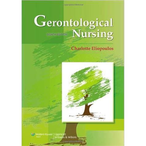 eliopoulos gerontological nursing 8th edition Reader