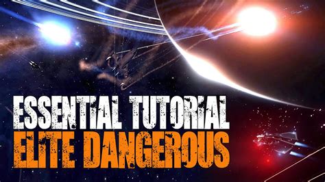 Elite Dangerous Tutorial Walkthrough