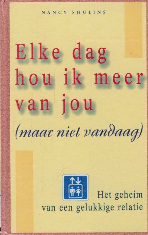 elke dag hou ik meer van jou het geheim van een gelukkige relatie PDF