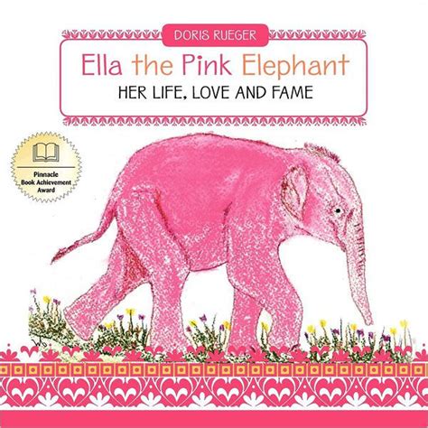 ella the pink elephant her life love and fame Epub