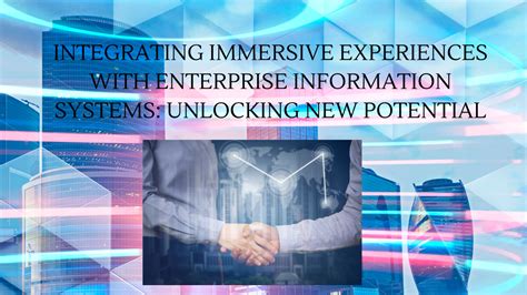 ellamurphy5: Unlocking the Potential of Immersive Experiences