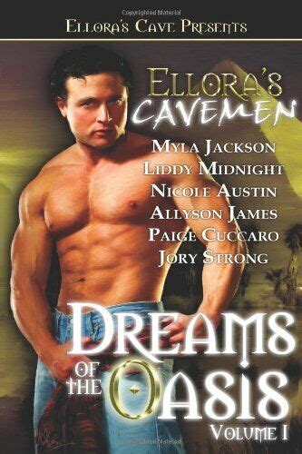 elloras cavemen dreams of the oasis volume 4 Doc