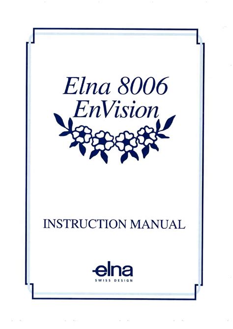 elna envision 8006 pdf Kindle Editon